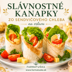 Slávnostné kanapky zo sendvičového chleba na oslavu od Farma Tuška servírované na elegantnom stole s čerstvou zeleninou a syrom