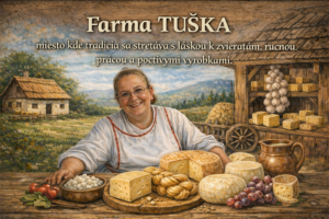 Farmárka z Farmy Tuška predstavuje domáce syry, korbáčiky a poctivé farmárske výrobky na vidieckej farme.