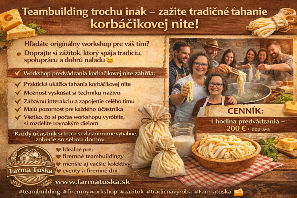 Reklamný banner Farma Tuška na firemný teambuilding – workshop ťahania korbáčikovej nite s ukážkou výroby syra, cenníkom a logom farmy.